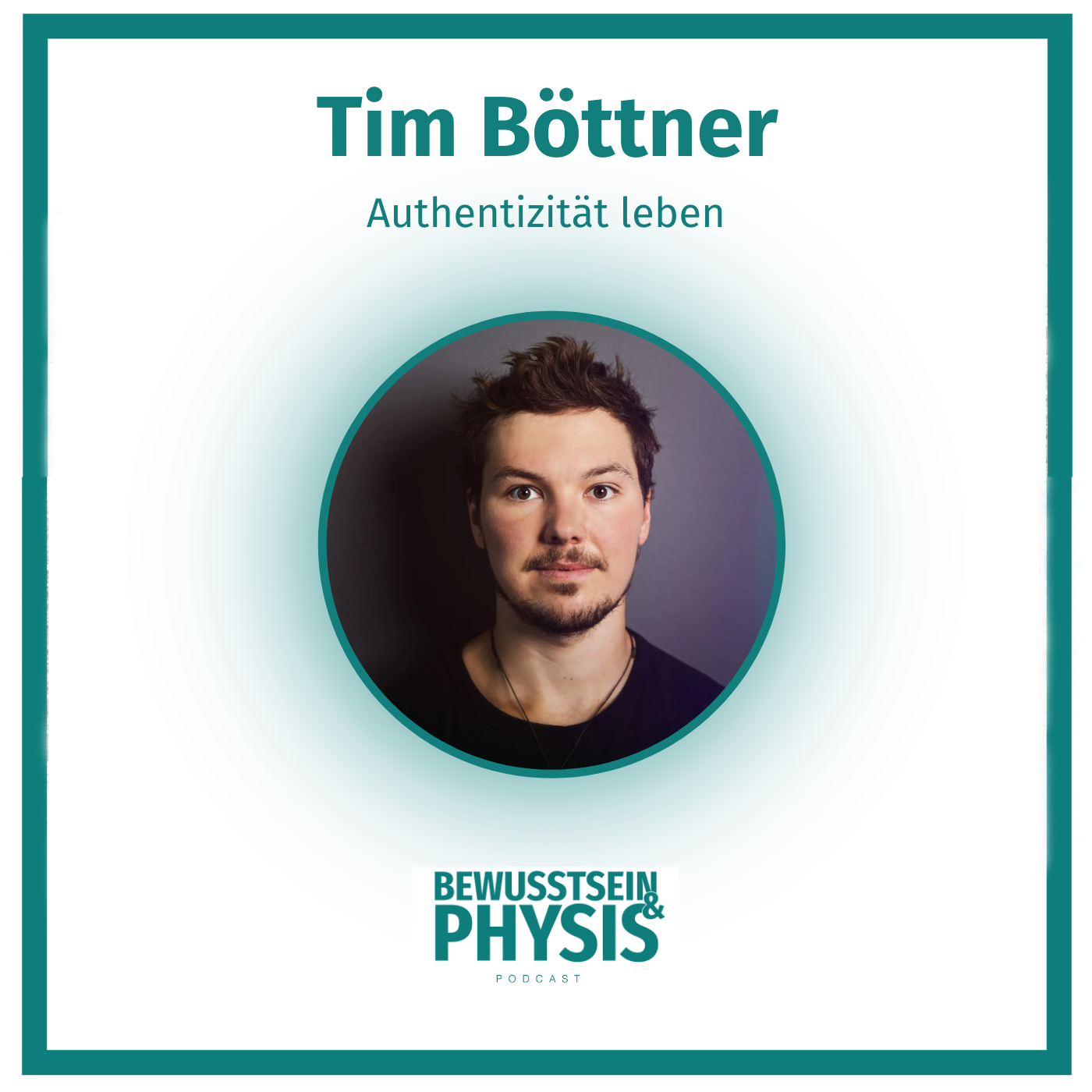 Bewusstsein und Physis